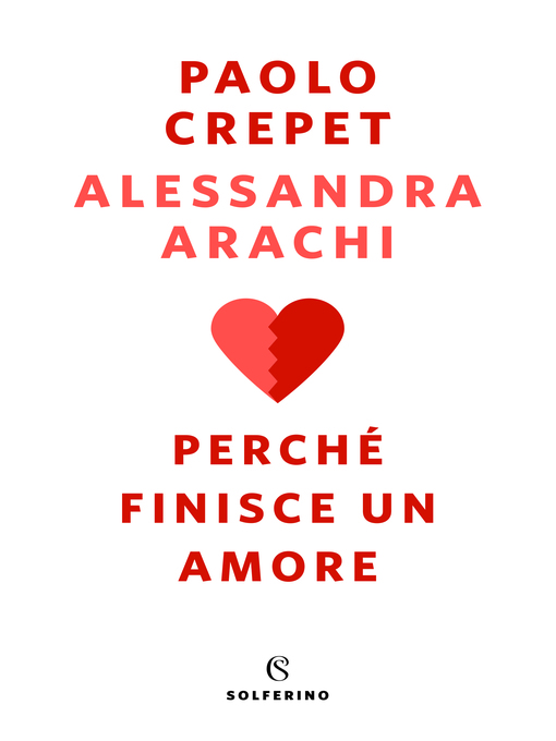 Title details for Perché finisce un amore by Paolo Crepet - Available